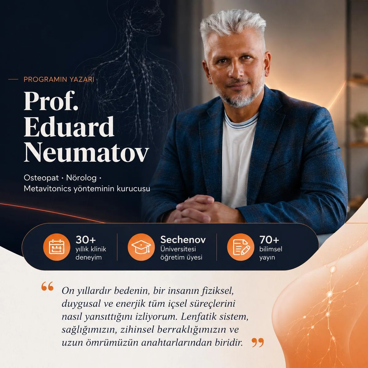 Prof. Eduard Neumatov — programın yazarı, Metavitonics yönteminin kurucusu