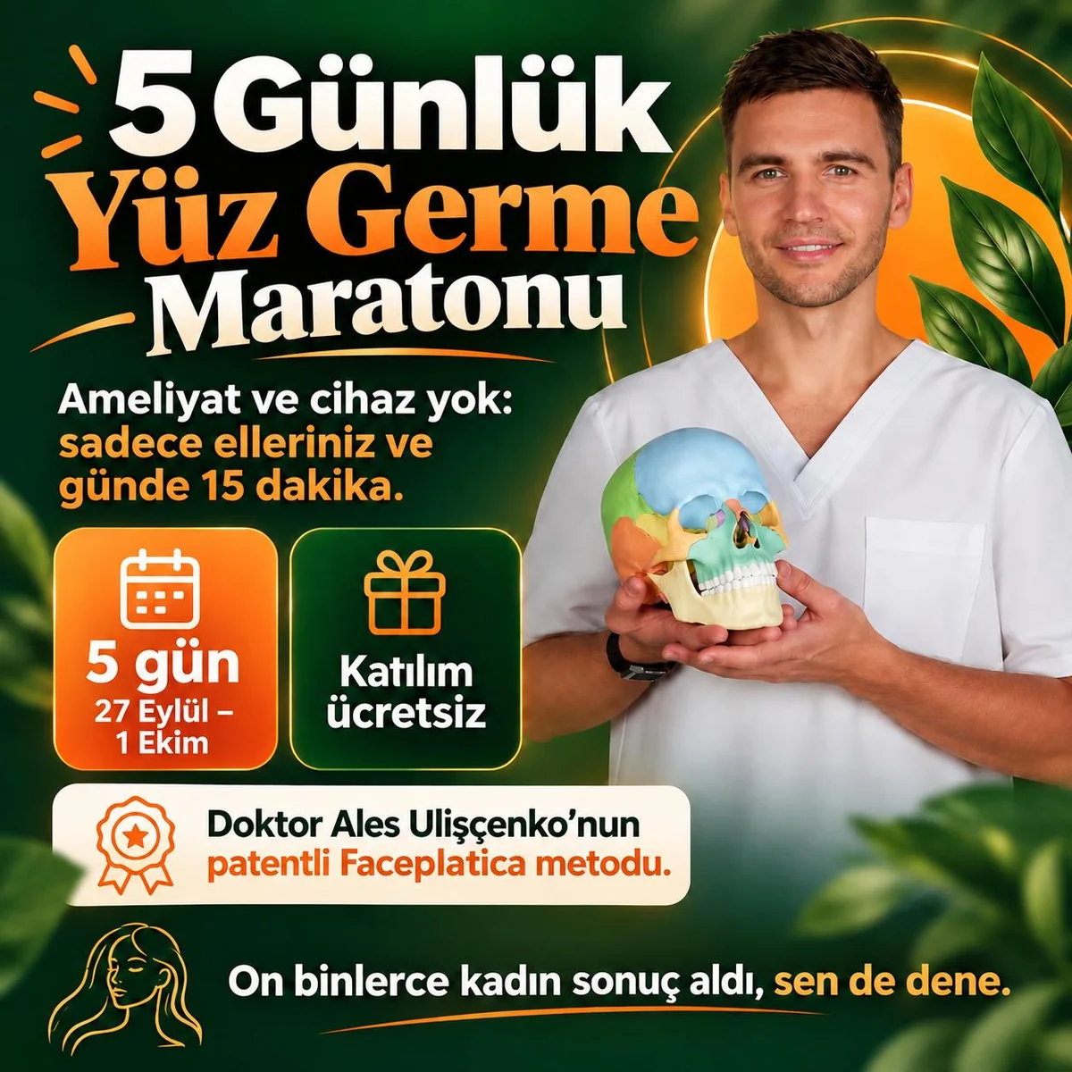 5 Günlük Yüz Germe Maratonu — ameliyat ve cihaz yok: sadece elleriniz ve günde 15 dakika
